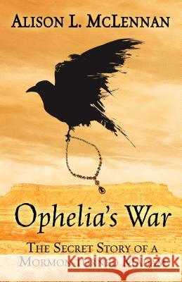 Ophelias War Alison McLennan 9781432831882 Five Star Publishing - książka