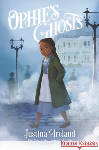 Ophie's Ghosts Justina Ireland 9780062915894 Balzer & Bray/Harperteen - książka