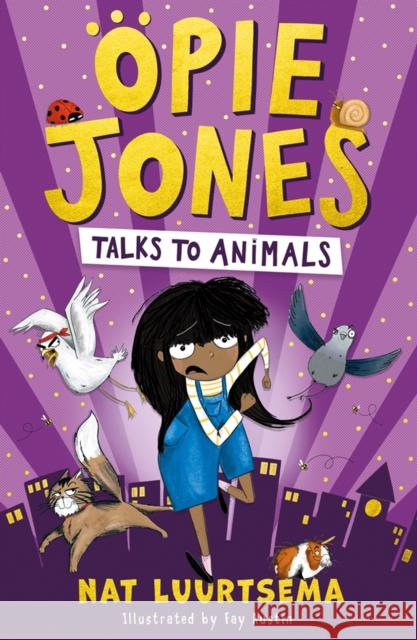 Opie Jones Talks to Animals Nat Luurtsema 9781405296083 HarperCollins Publishers - książka