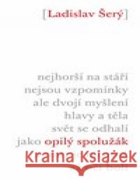 Opilý spolužák Ladislav Šerý 9788075303776 Malvern - książka