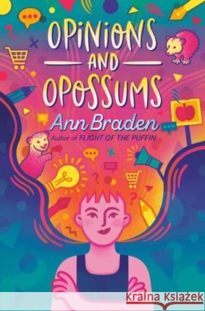 Opinions and Opossums Ann Braden 9781984816092 Penguin Putnam Inc - książka