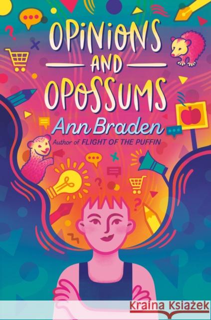 Opinions and Opossums Ann Braden 9781984816115 Nancy Paulsen Books - książka