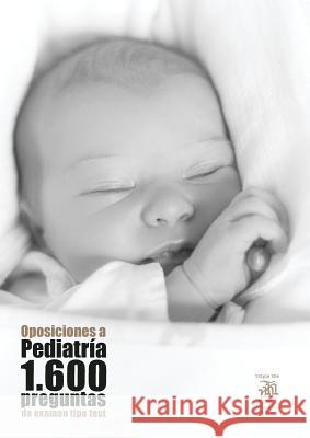 Oposiciones a Pediatria: 1.600 preguntas de examen tipo test Agustin Odriozola Kent   9788412019636 Triple Ene - książka