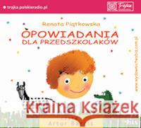 Opowiadania dla przedszkolaków audiobook Piątkowska Renata 9788375511932 BIS - książka