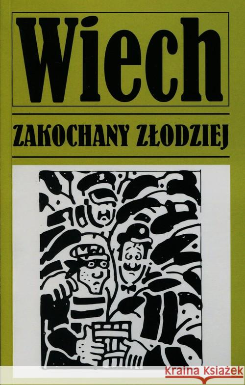 Opowiadania przedwojenne Tom 2 Zakochany złodziej Wiech Stefan Wiechecki 9788379980697 Vis-a-vis / Etiuda - książka