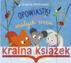 Opowiastki dla małych uszu audiobook Wachowiak Joanna 9788375516265 BIS