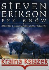 Opowieści z Malazańskiej Księgi Poległych T.9 Steven Erikson 9788368069112 Mag - książka