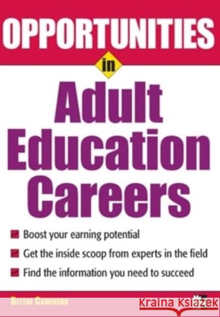 Opportunities in Adult Education Careers Blythe Camenson 9780071493062 McGraw-Hill - książka