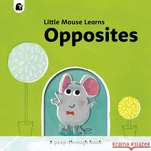 Opposites: A peep-through book MIKE HENSON 9780711268494 Quarto Publishing PLC - książka