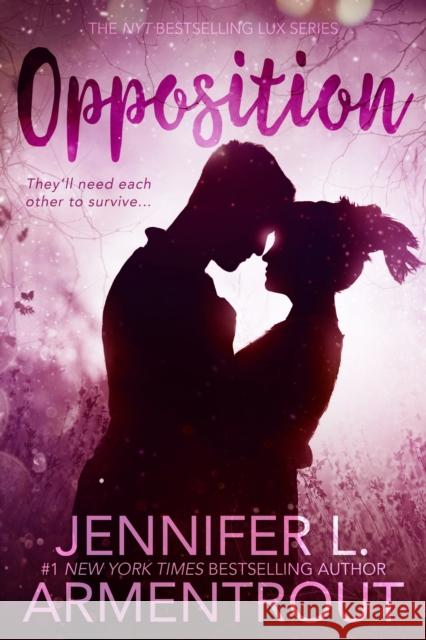 Opposition Jennifer L. Armentrout 9781633756946 Entangled Publishing - książka