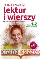 Opracowania lektur i wierszy dla klas 1-2 LO Opracowanie zbiorowe 9788373505230 Adamantan - książka