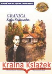 Opracowanie - Granica Zofia Nałkowska 9788389336026 MTJ - książka