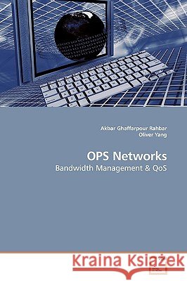 OPS Networks Ghaffarpour Rahbar, Akbar 9783639185652 VDM Verlag - książka