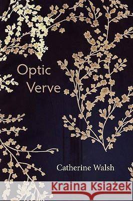 Optic Verve Catherine Walsh 9781848610798 Shearsman Books - książka