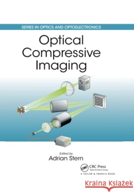 Optical Compressive Imaging  9780367782689 Taylor and Francis - książka