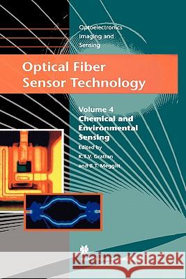 Optical Fiber Sensor Technology: Chemical and Environmental Sensing Grattan, L. S. 9780412844201 Kluwer Academic Publishers - książka