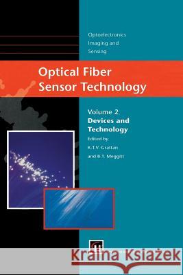 Optical Fiber Sensor Technology: Devices and Technology Grattan, L. S. 9781461376514 Springer - książka