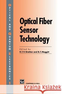 Optical Fiber Sensor Technology: Volume 1 Grattan, L. S. 9789401045308 Springer - książka