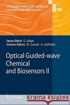 Optical Guided-wave Chemical and Biosensors II Mohammed Zourob, Akhlesh Lakhtakia 9783642028267 Springer-Verlag Berlin and Heidelberg GmbH &  - książka