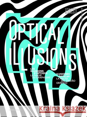 Optical Illusions Wang Shaoqiang 9788416504503 Promopress Editions - książka