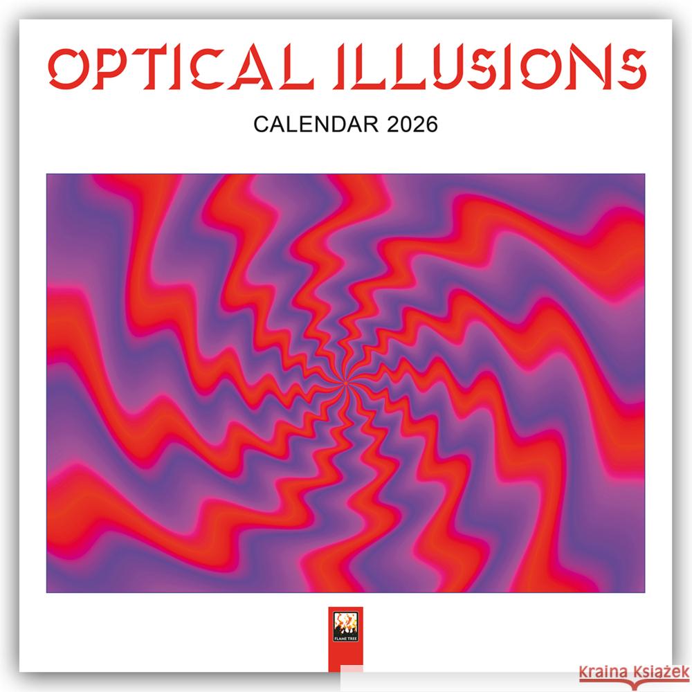 Optical Illusions Wall Calendar 2026 (Art Calendar) Flame Tree Studio 9781835623282 Flame Tree Publishing - książka