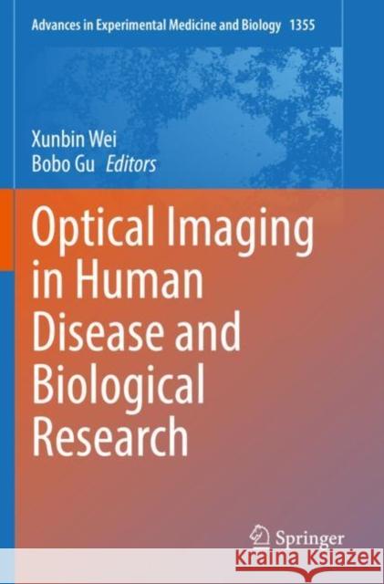 Optical Imaging in Human Disease and Biological Research  9789811576294 Springer Nature Singapore - książka