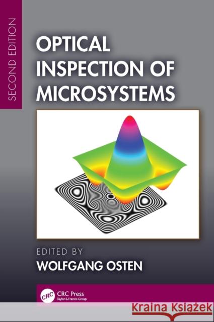 Optical Inspection of Microsystems, Second Edition Wolfgang Osten 9781498779470 CRC Press - książka