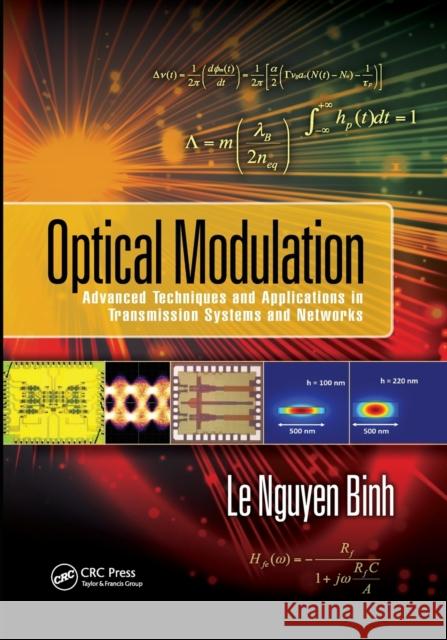 Optical Modulation: Advanced Techniques and Applications in Transmission Systems and Networks Le Nguyen Binh 9780367875046 CRC Press - książka