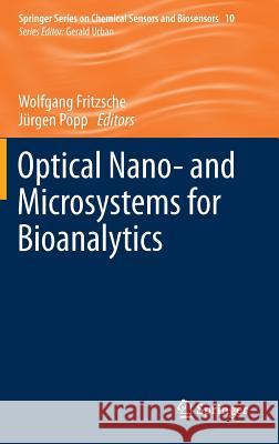 Optical Nano- And Microsystems for Bioanalytics Fritzsche, Wolfgang 9783642254970 Springer-Verlag Berlin and Heidelberg GmbH &  - książka