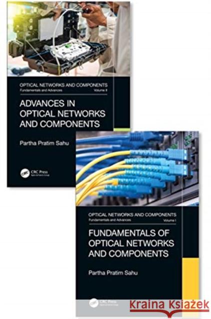 Optical Networks and Components: Fundamentals and Advances Partha Pratim Sahu 9780367263775 CRC Press - książka