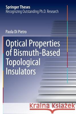 Optical Properties of Bismuth-Based Topological Insulators Paola D 9783319350448 Springer - książka