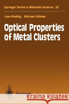 Optical Properties of Metal Clusters Uwe Kreibig Michael Vollmer 9783642081910 Springer - książka