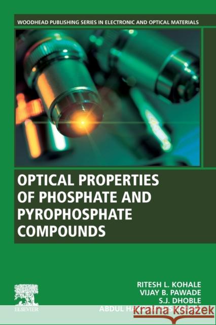 Optical Properties of Phosphate and Pyrophosphate Compounds Kohale, Ritesh L. 9780128230442 Woodhead Publishing - książka