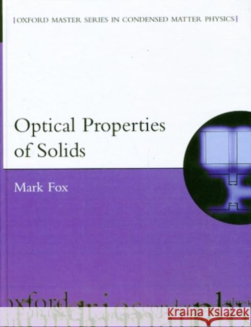 Optical Properties of Solids  9780198506133 OXFORD UNIVERSITY PRESS - książka