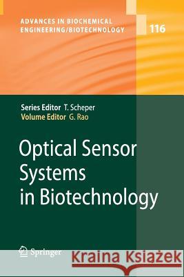 Optical Sensor Systems in Biotechnology Govind Rao 9783642261145 Springer - książka