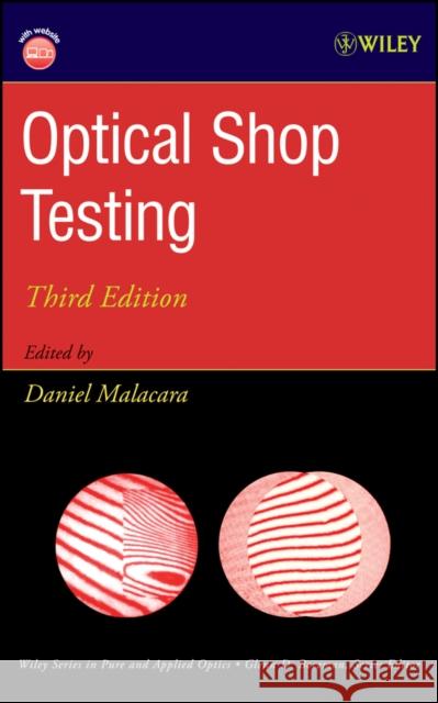 optical shop testing  Malacara, Daniel 9780471484042 Wiley-Interscience - książka