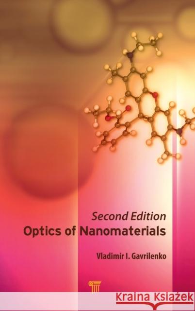 Optics of Nanomaterials Gavrilenko, Vladimir I. 9789814774598 Pan Stanford Publishing - książka