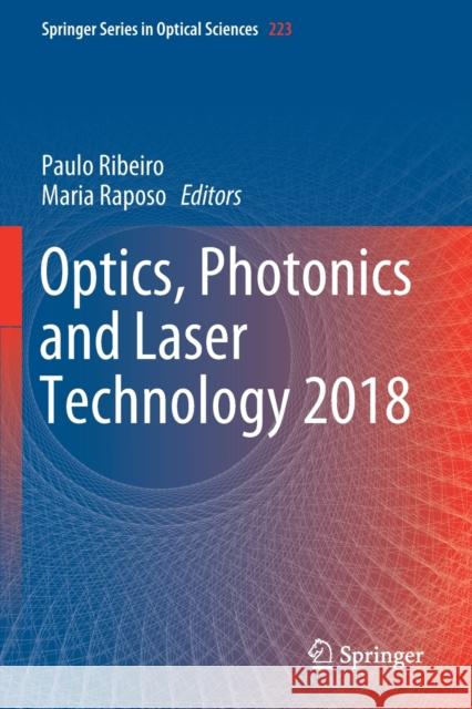 Optics, Photonics and Laser Technology 2018 Paulo Ribeiro Maria Raposo 9783030301156 Springer - książka
