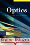 Optics: Principles and Applications K. K. Sharma 9780123706119 Academic Press
