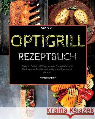 Optigrill Rezeptbuch Andre Paolin   9781915011350 Andre - książka