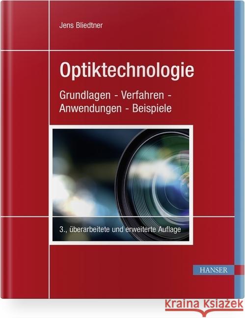 Optiktechnologie Bliedtner, Jens 9783446458505 Hanser Fachbuchverlag - książka