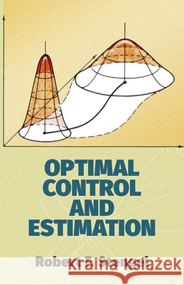 Optimal Control and Estimation Robert F. Stengel Stengel 9780486682006 Dover Publications - książka