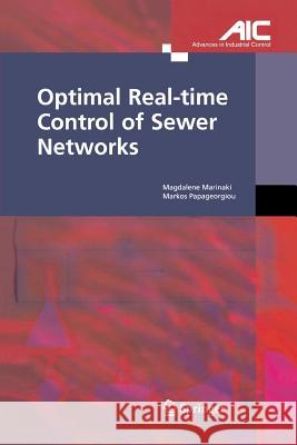 Optimal Real-time Control of Sewer Networks Magdalene Marinaki, Markos Papageorgiou 9781447156734 Springer London Ltd - książka