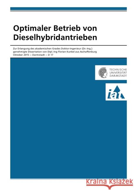 Optimaler Betrieb von Dieselhybridantrieben Kunkel, Florian 9783737577892 epubli - książka