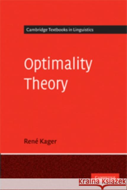 Optimality Theory Rene Kager (Universiteit Utrecht, The Netherlands) 9780521580199 Cambridge University Press - książka