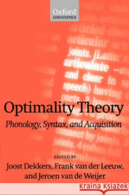 Optimality Theory: Phonology, Syntax, and Acquisition Dekkers, Joost 9780198238447 Oxford University Press - książka