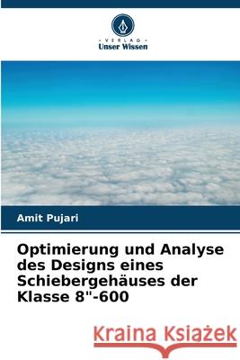 Optimierung und Analyse des Designs eines Schiebergeh?uses der Klasse 8