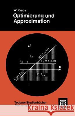 Optimierung Und Approximation Krabs, Werner 9783519020554 Vieweg+teubner Verlag - książka