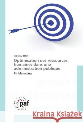 Optimisation des ressources humaines dans une administration publique Bert 9783838147260 Presses Academiques Francophones - książka