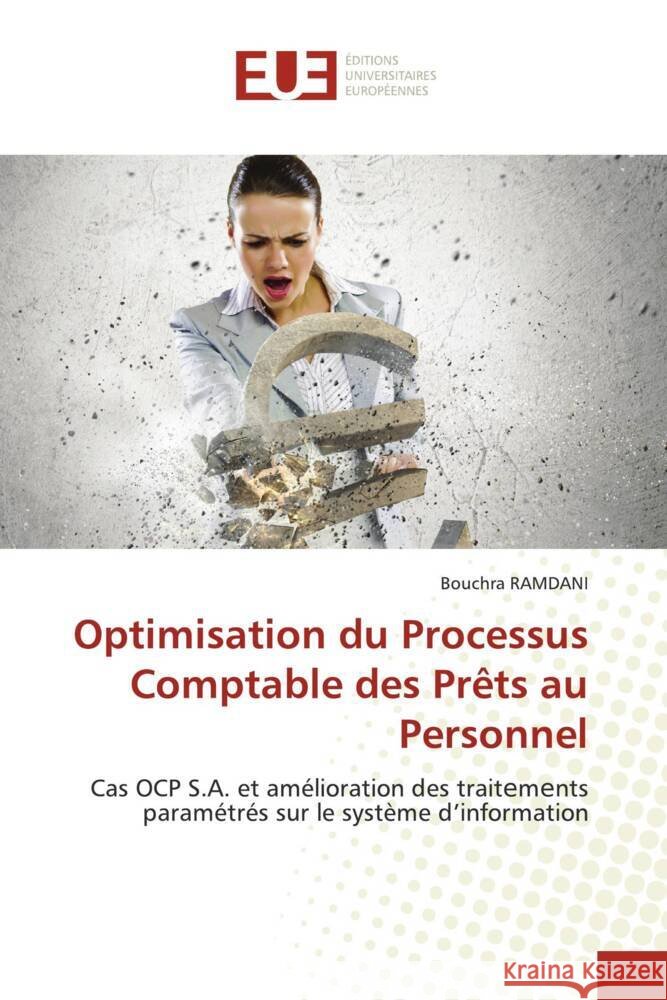 Optimisation du Processus Comptable des Prêts au Personnel RAMDANI, Bouchra 9786206696582 Éditions universitaires européennes - książka